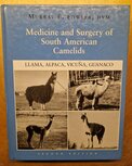 Medicine and Surgery of South American Camelids second hand
